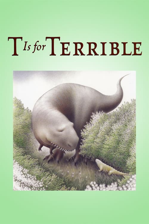 T is for Terrible