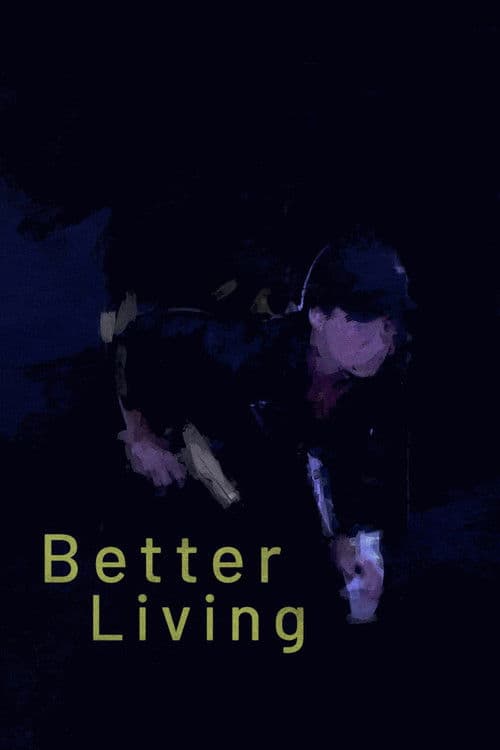 Better Living