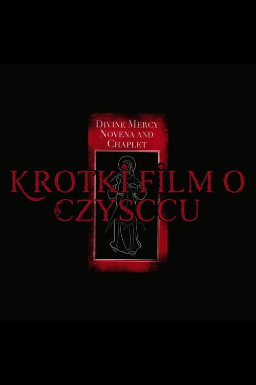 Krótki film o czyśćcu