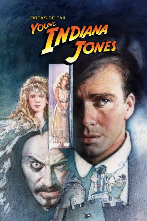 Las Aventuras del Joven Indiana Jones: Los Rostros del Mal
