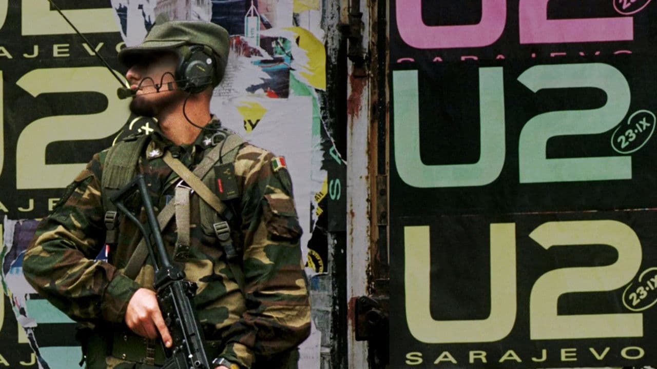 Kiss the Future. U2 en Sarajevo