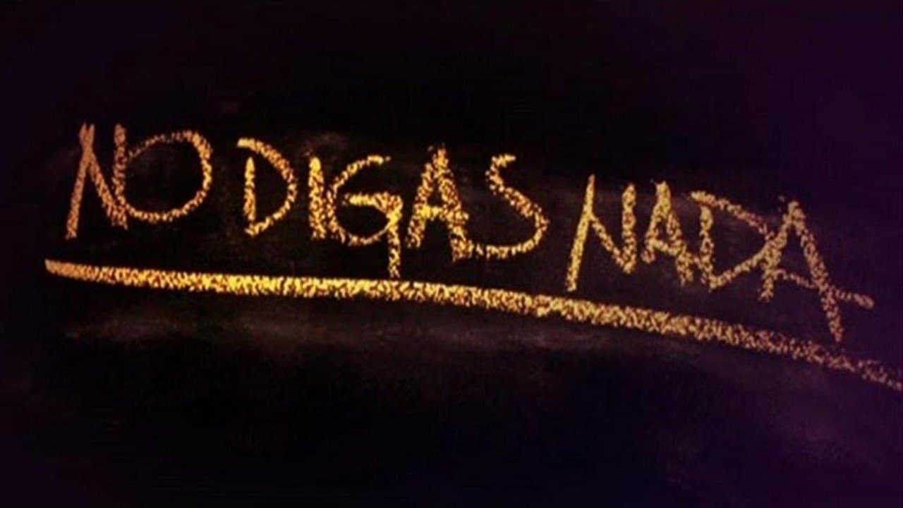 No digas nada