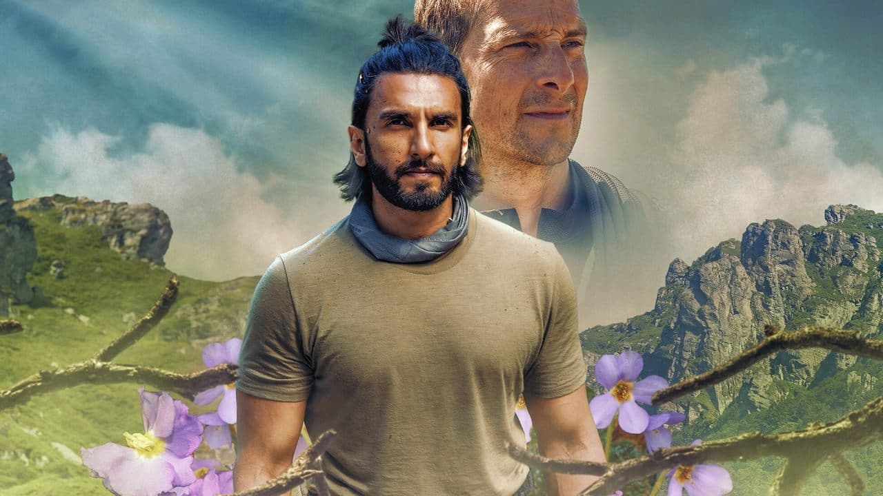 Sobrevivir es el reto: Con Ranveer y Bear Grylls