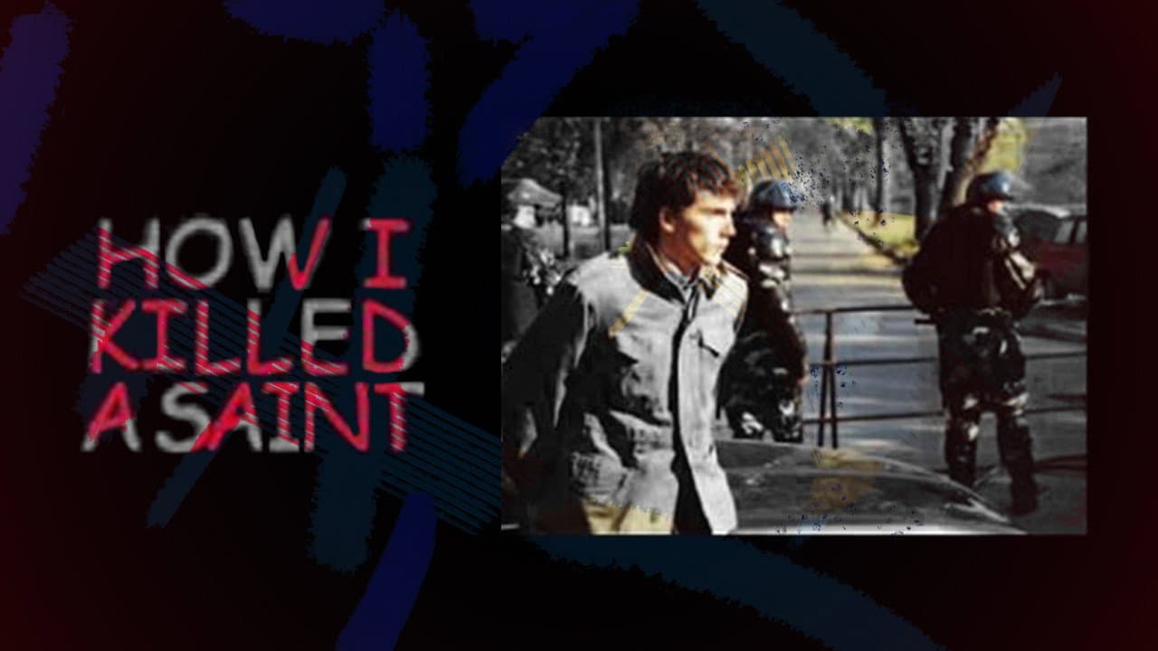 How I killed a saint