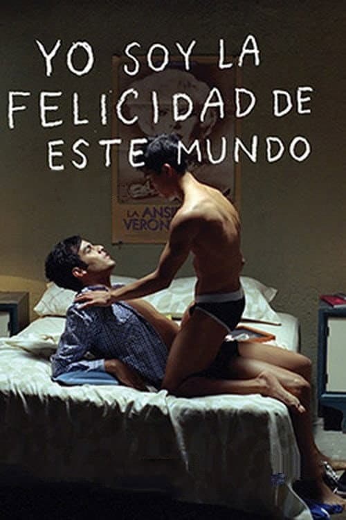 Yo soy la felicidad de este mundo