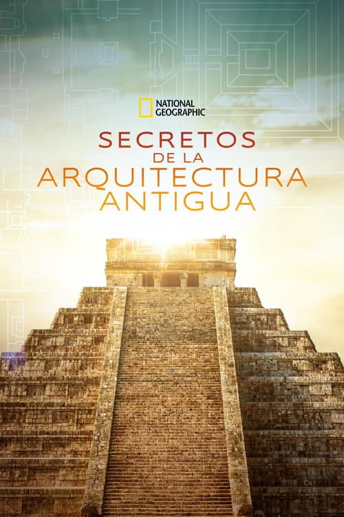 Secretos de la arquitectura antigua