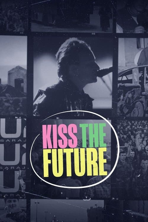 Kiss the Future. U2 en Sarajevo