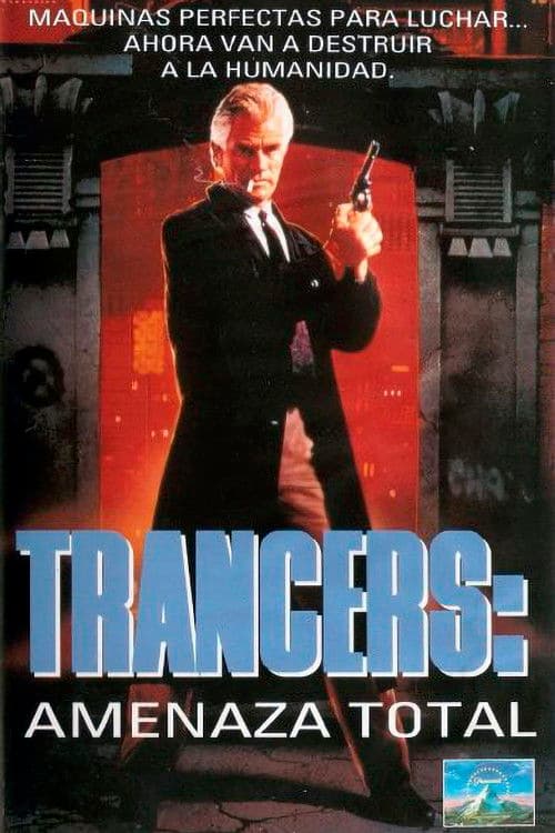 Trancers 3: Amenaza total