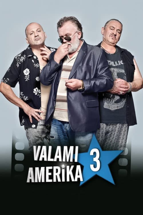 Valami Amerika 3