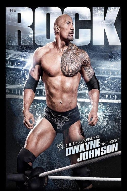 The Rock: The Epic Journey of Dwayne Johnson