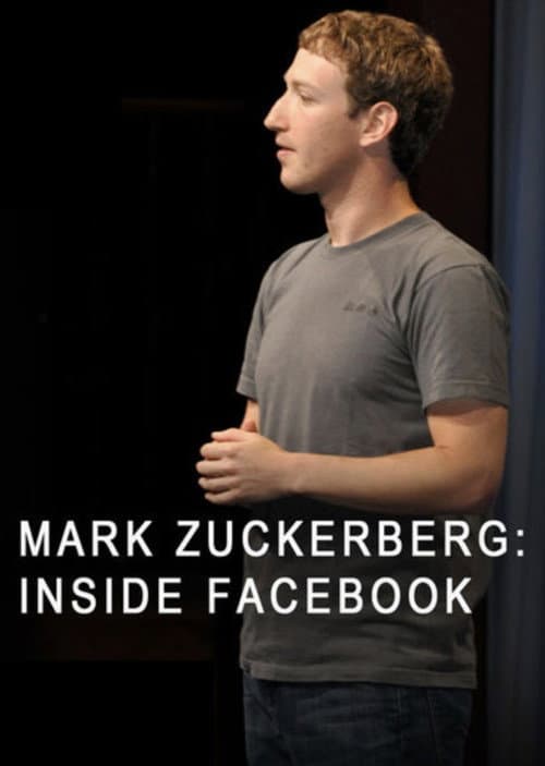Mark Zuckerberg: Dentro de Facebook