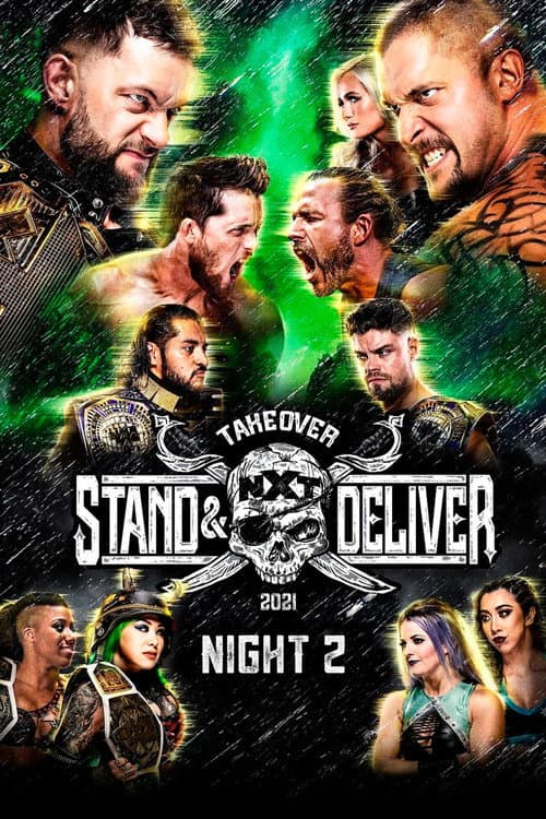 WWE NXT TakeOver: Stand & Deliver Night 2