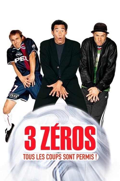 3 Zéros