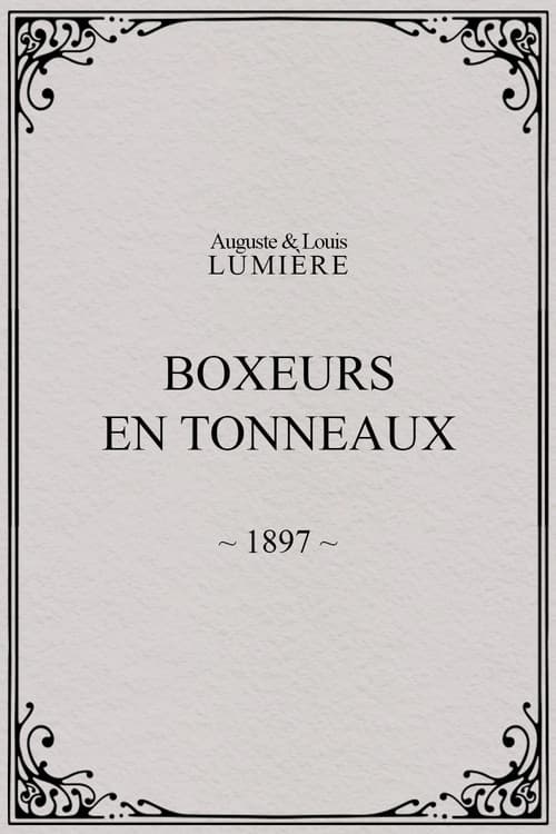 Boxeurs en tonneaux
