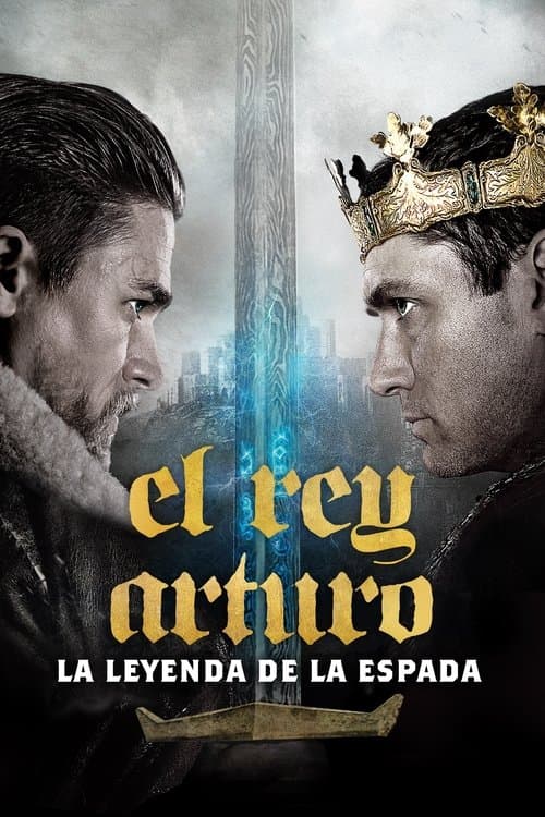 Rey Arturo: la leyenda de Excalibur