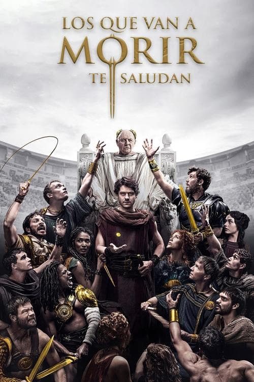 Los que van a morir te saludan